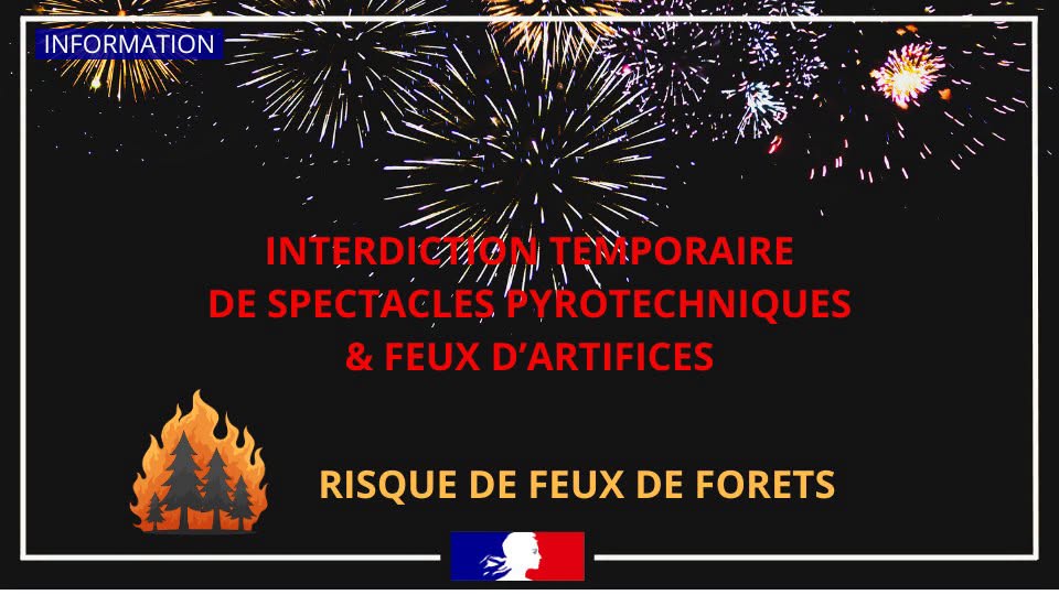 tir de feux d'artifices et de spectacles pyrotechniques : interdit sur l'ensemble du territoire du Cantal
