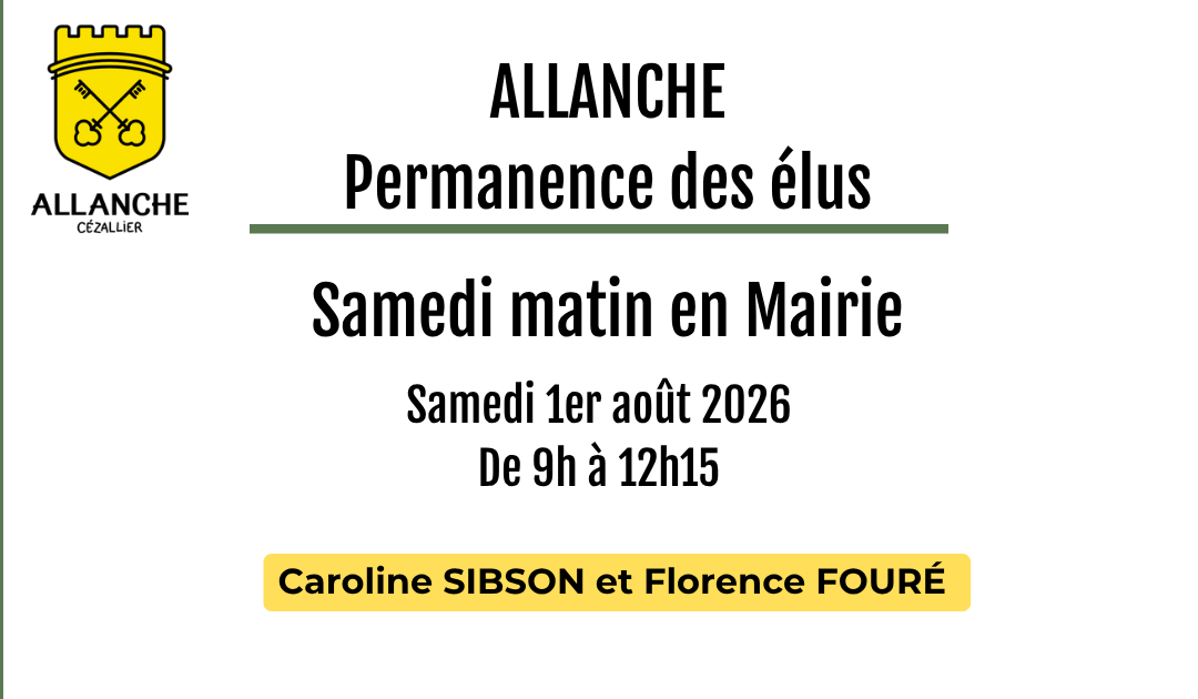 🟦 PERMANENCE DES ELUS - MAIRIE D'ALLANCHE