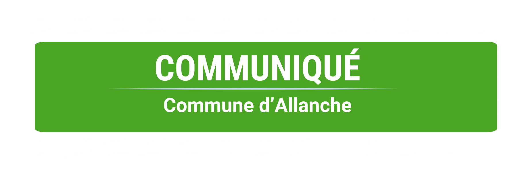 Communiqué de la Mairie d&rsquo;Allanche