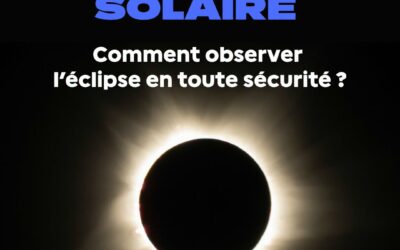 Eclipse solaire du 12 août 2026 – Précaution à prendre pour observer